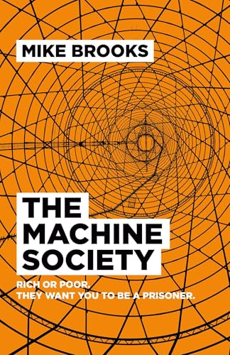 The Machine Society