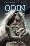 Odin: Meeting the Norse Allfather