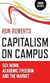 Capitalism on Campus: Sex Work, Academic Freedom and the Market