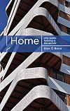 Home: Why Public Housing is the Answer