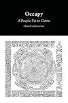 Occupy: A People Yet to Come
