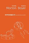 hyposubjects: on becoming human (Critical Climate Chaos: Irreversibility)