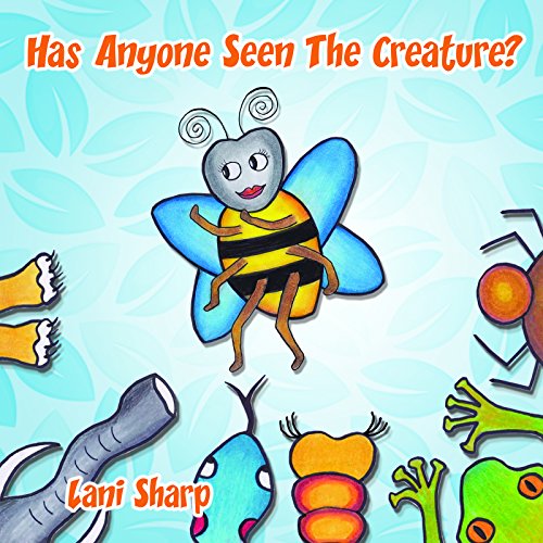 Cover of Has Anyone Seen the Creature?