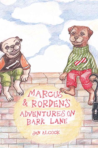 Cover of Marcus and Rorden's Adventures on Bark Lane