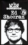 The Little Black Songbook Ed Sheeran