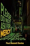Please Do Not Ask for Mercy as a Refusal Often Offends
