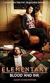 Elementary: Blood And Ink