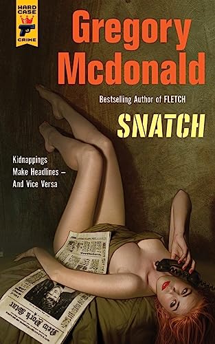 Who Took Toby Rinaldi? / Snatched / Snatch cover