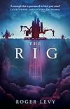 The Rig