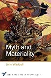 Myth And Materiality