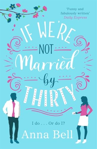 If We're Not Married by Thirty book cover