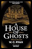 A House Of Ghosts The Perfect Ghostly Golden Age Mystery