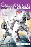 Curriculum: Athena versus the machine