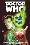 The Eleventh Doctor: The Sapling: Roots