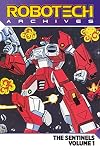Robotech Archives: The Sentinels Vol.1 (Graphic Novel) (Robotech Archives Sentinels)