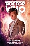 The Eleventh Doctor: The Sapling: Branches