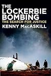 The Lockerbie Bombing: The Search for Justice