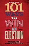 101 Ways To Win An Election