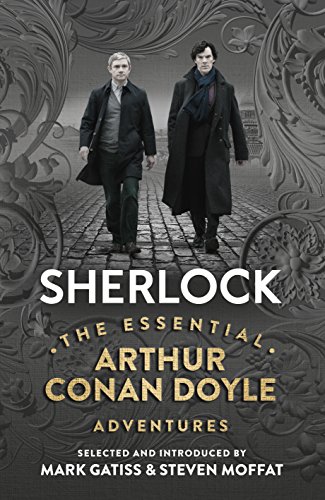 Sherlock: The Essential Arthur Conan Doyle Adventures book cover
