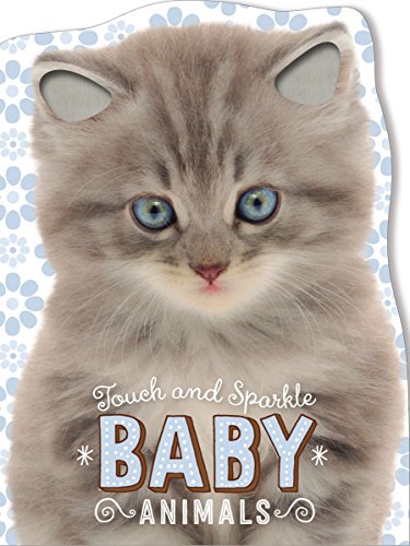 Cover of Touch and Sparkle Baby Animals