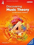 Discovering Music Theory, The ABRSM Grade 4 Workbook (Theory workbooks (ABRSM))