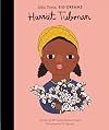 Harriet Tubman (Little People, Big Dreams)