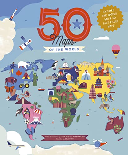 50 Maps of the World (By: Ben Handicott,Kalya Ryan) cover