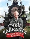 Chris Tarrant's Extreme Railway Journeys