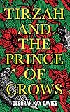 Tirzah and the Prince of Crows