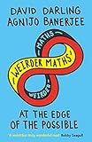 Weirder Maths At The Edge Of The Possible