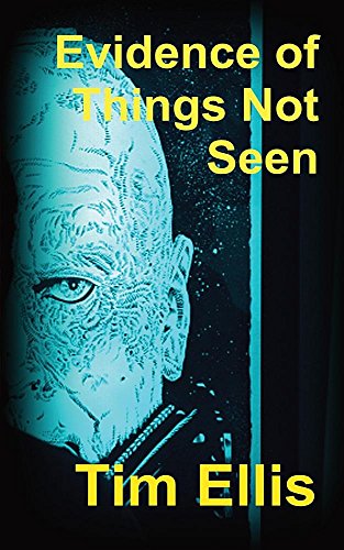 Evidence of Things Not Seen book cover