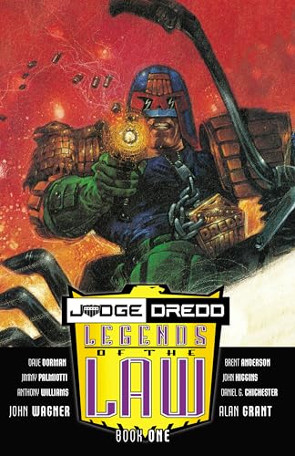 Legends of The Law: Book One (By: Alan Grant,John Wagner,Anthony Williams,Brent Anderson) cover