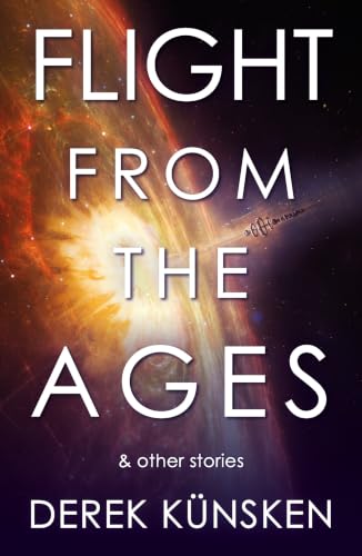 Flight From the Ages And Other Stories book cover