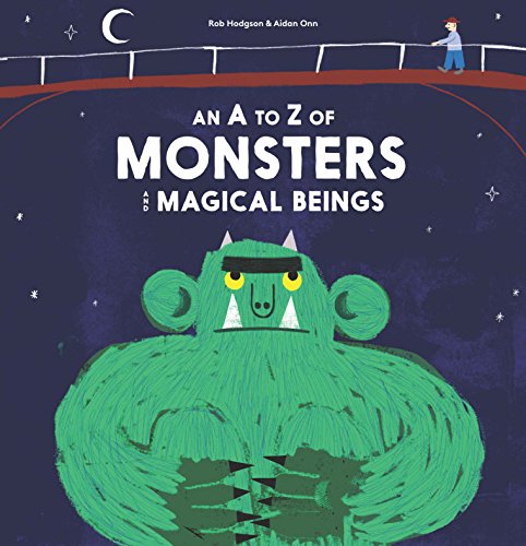 Cover of An A to Z of monsters and magical beings