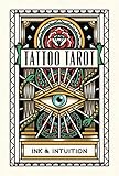 Tattoo Tarot: Ink & Intuition
