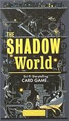 The Shadow World: A Sci-Fi Storytelling Card Game (Magical Myrioramas)