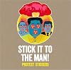 Stick it to the Man!: Protest Stickers