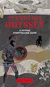 The Endless Odyssey: A Mythic Storytelling Game (Magical Myrioramas; Mythology Cards)
