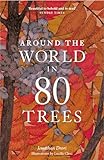 Around the World in 80 Trees