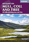 Walking on Mull, Coll and Tiree: 50 walks including Iona and Ulva