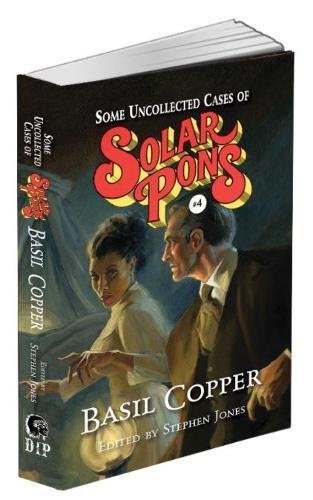 Some Uncollected Cases of Solar Pons #4 (By: Basil Copper) cover