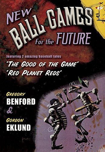 New Ball Games for the Future (With: Gordon Eklund) cover