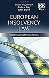 European Insolvency Law Reform And Harmonization