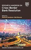 Research Handbook On Crossborder Bank Resolution