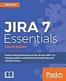 Jira 7 Essentials Fourth Edition