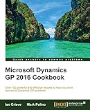 Microsoft Dynamics Gp 2016 Cookbook