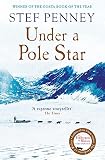 Under A Pole Star Shortlisted For The 2017 Costa Novel Award