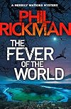The Fever of the World