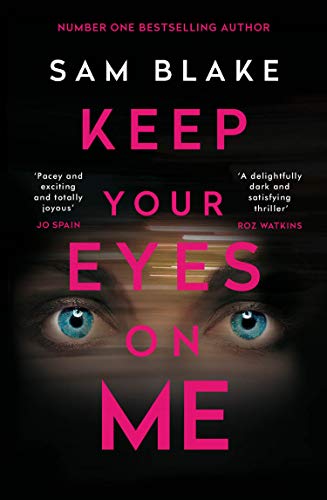 Keep Your Eyes On Me book cover