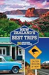 Lonely Planet New Zealand's Best Trips (Travel Guide)